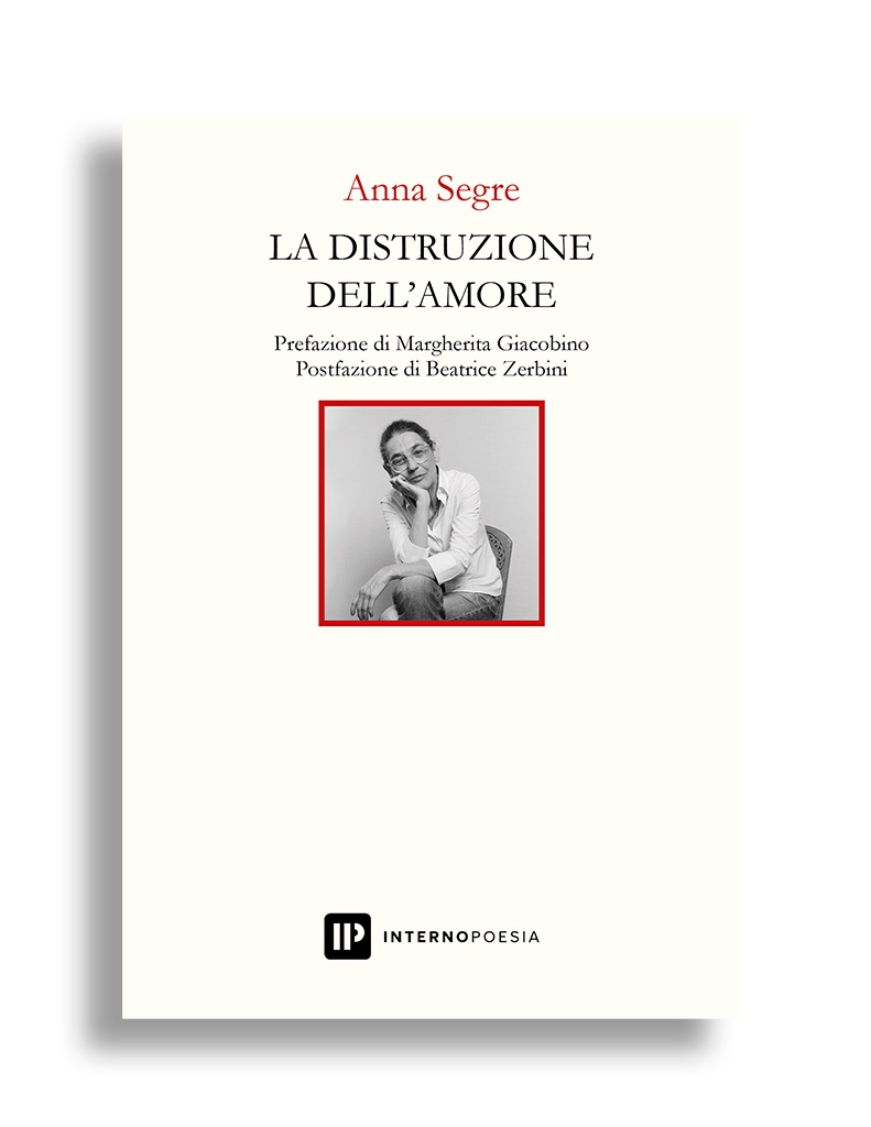 La distruzione dell'amore, presentazione del libro di Anna Segre allo  spazio Alda Merini. - Gazzetta di Milano